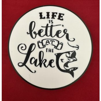 "Life is Better at the Lake" jelvény