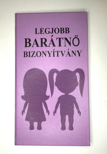 Legjobb Barátnő Bizonyítvány – vicces és kedves ajándék a legjobb barátnődnek