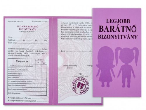 Legjobb Barátnő Bizonyítvány – vicces és kedves ajándék a legjobb barátnődnek
