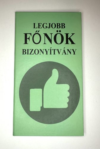 Legjobb Főnök Bizonyítvány – Zöld oklevél formában