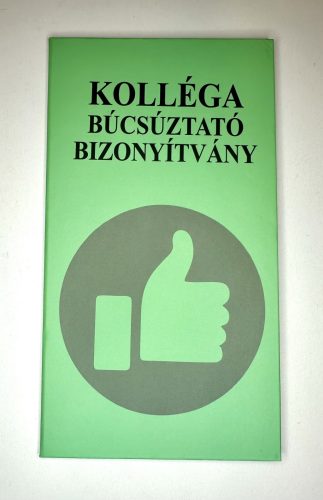 Kolléga Búcsúztató Bizonyítvány – A legvidámabb búcsúajándék!