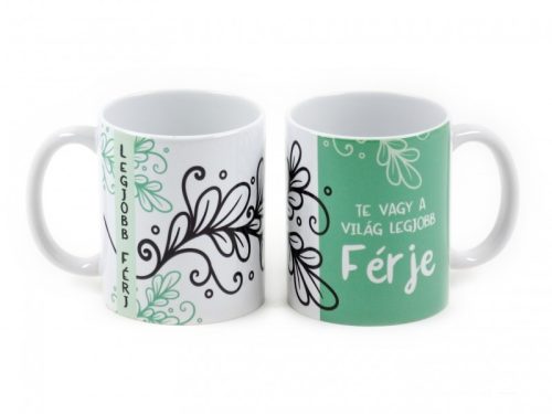 „Te vagy a világ legjobb Férje” – ajándék bögre