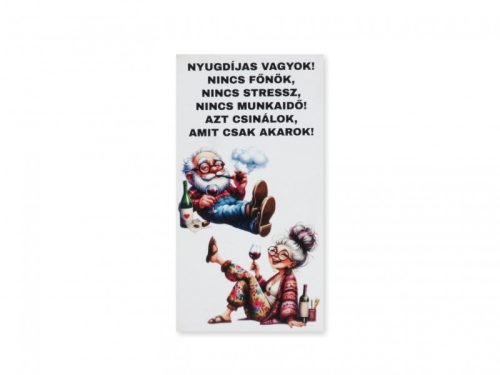 „Nyugdíjas vagyok” – humoros hűtőmágnes