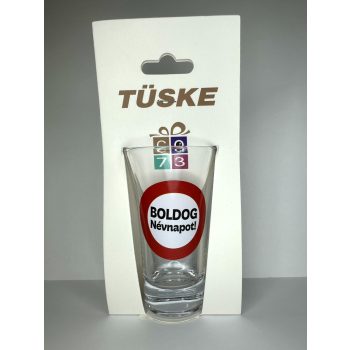 Boldog Névnapot – Pálinkás pohár (9 cm)