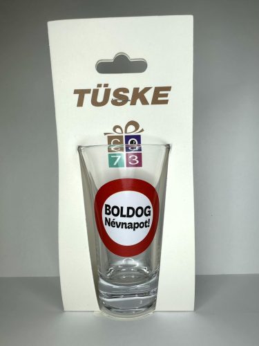 Boldog Névnapot – Pálinkás pohár (9 cm)