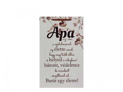 „Apa, az aki…” – Megható fa dekor tábla apáknak (16×26 cm)