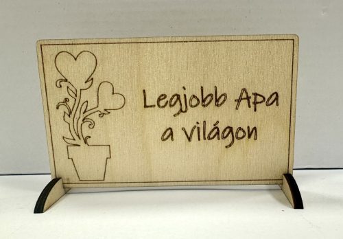 Lézervágott fa tábla - "Legjobb Apa a világon"