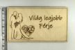 Lézervágott fa tábla - „Világ legjobb Férje”