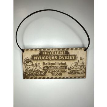 Nyugdíjas övezet – Vicces fa figyelmeztető tábla