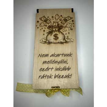   „Nem akartunk mellényúlni” – Fa pénzátadó ajándékdoboz