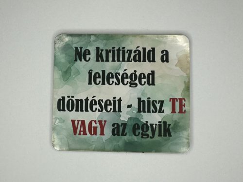 Feleségek logikája – humoros hűtőmágnes