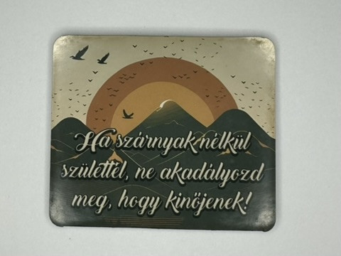 „Szárnyakra várva – Inspiráló hűtőmágnes”