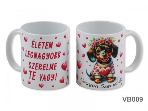 „Életem legnagyobb szerelme te vagy” bögre – tacskó mintával