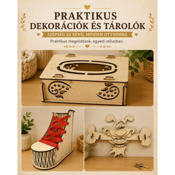 Praktikus dekorációk és tárolók